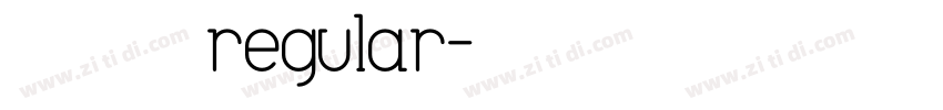 汉真广标 regular字体转换